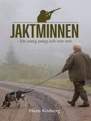 cover image of Jaktminnen--lite pang pang och vov vov